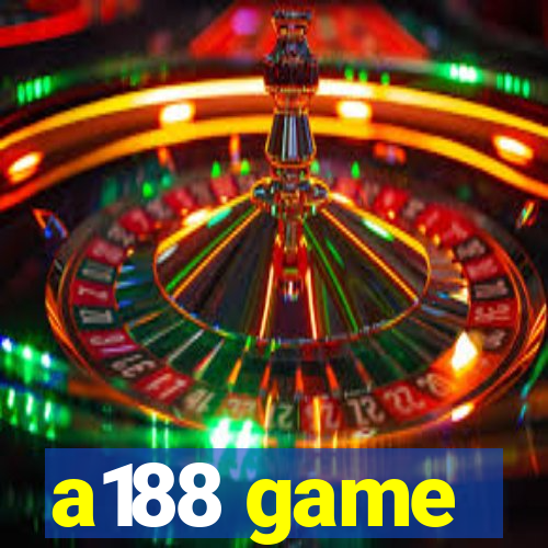 a188 game